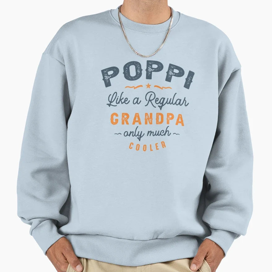 Mens Poppi Like Regular Grandpa Sweatshirt - Novelty Apparel Men Women